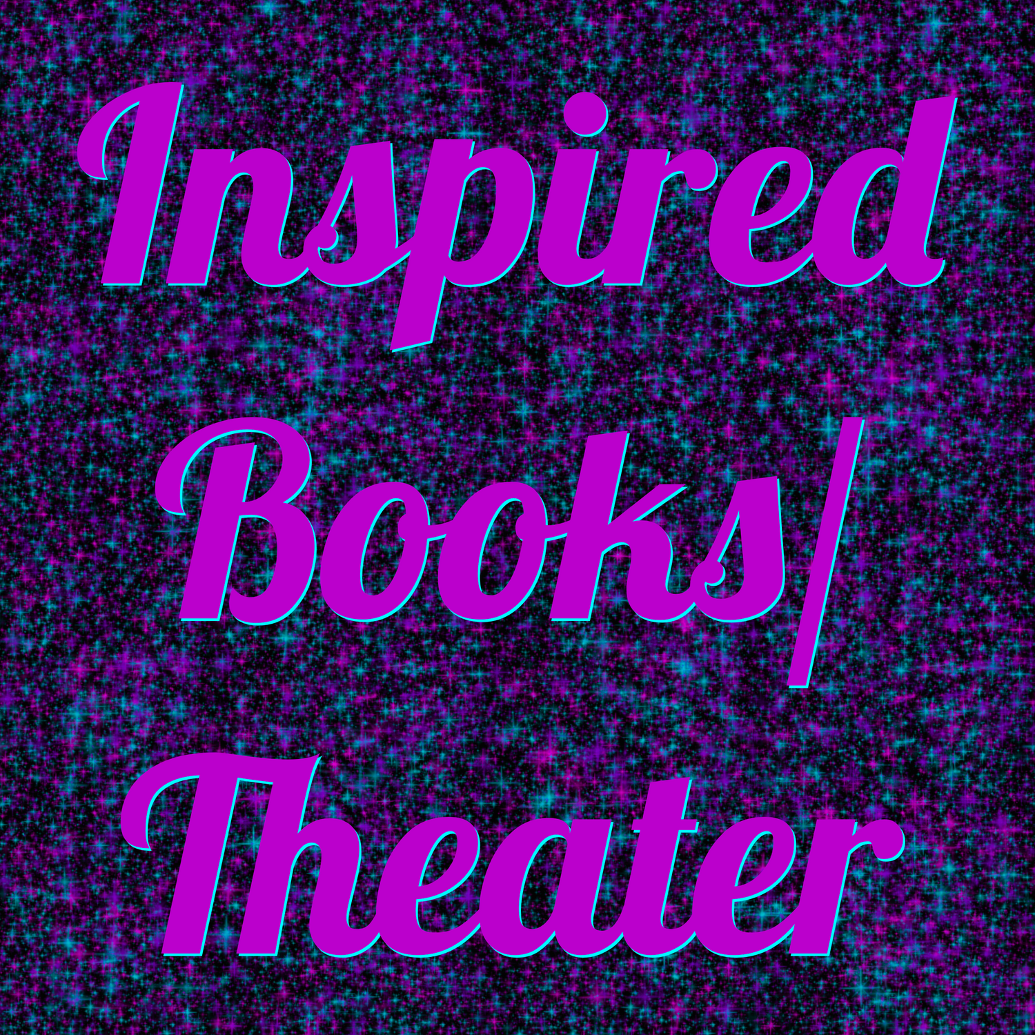 Inspired Books/Theater