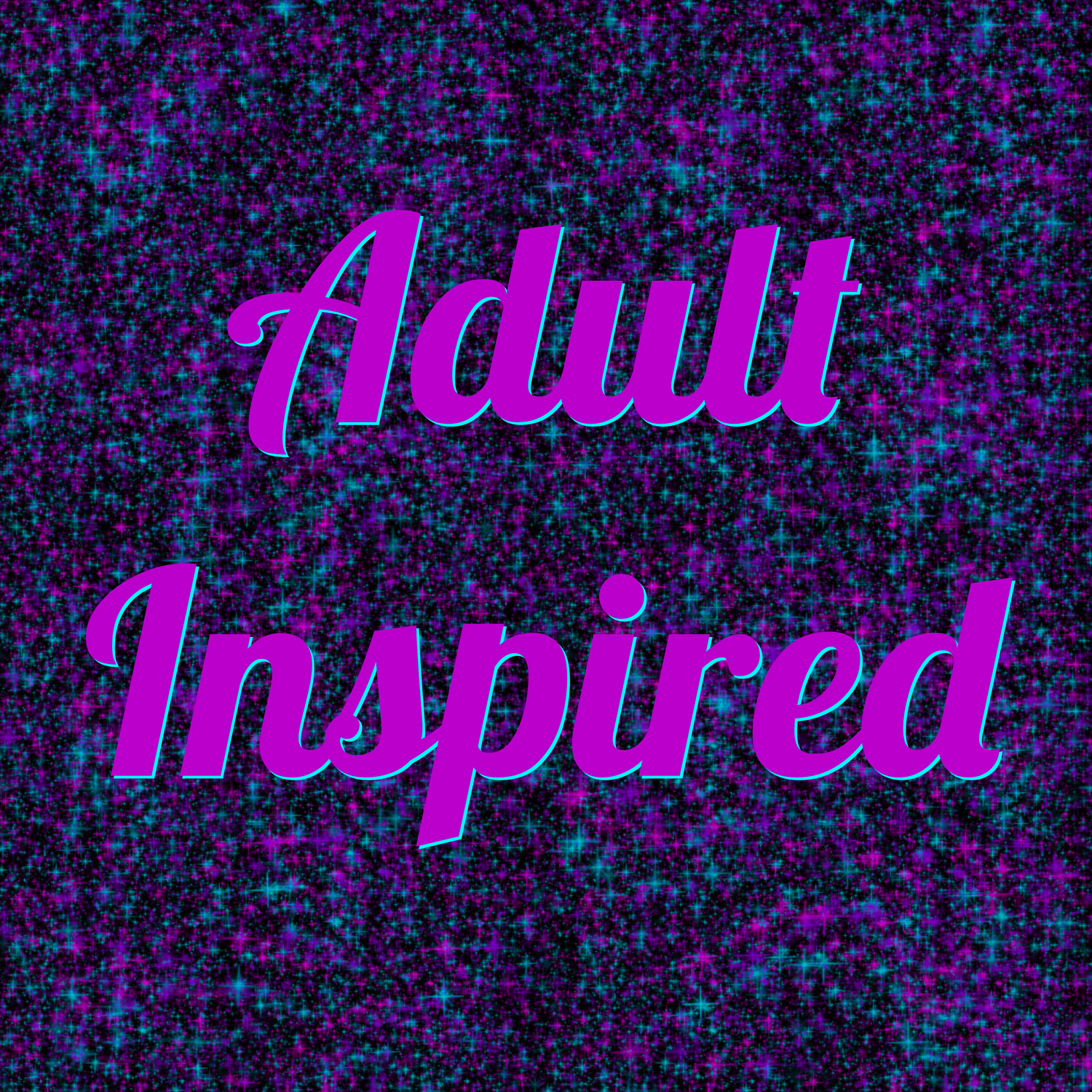 Adult Inspired