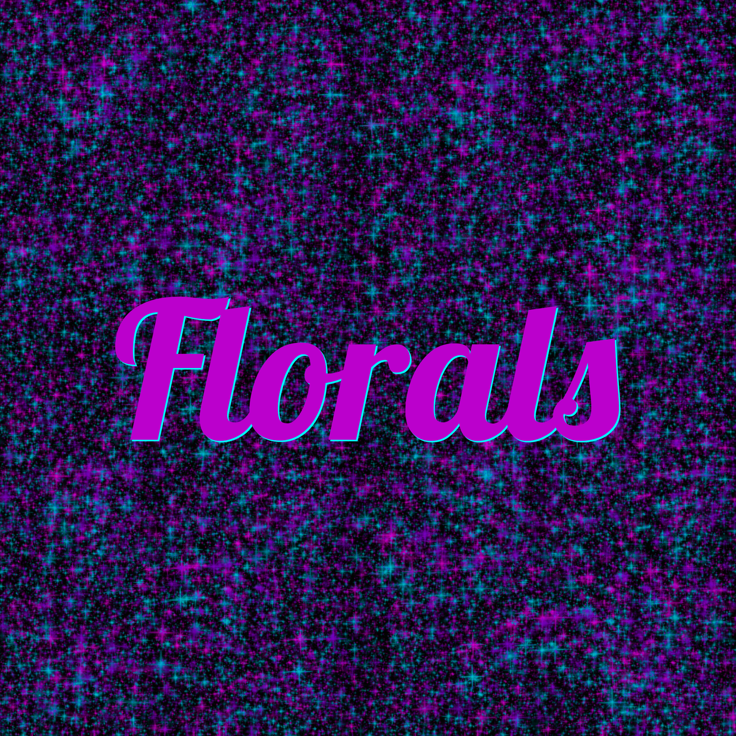 Florals Preorder